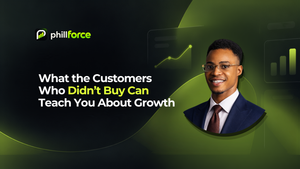 What the Customers Who Didn’t Buy Can Teach You About Growth 4 1024x576