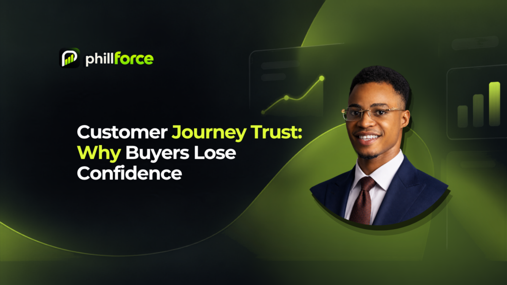 Customer Journey Trust: Why Buyers Lose Confidence
